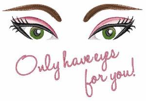 Picture of Have Eyes For You Machine Embroidery Design