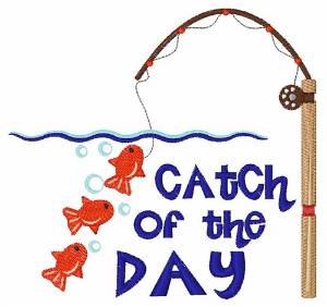 Picture of Catch Of Day Machine Embroidery Design