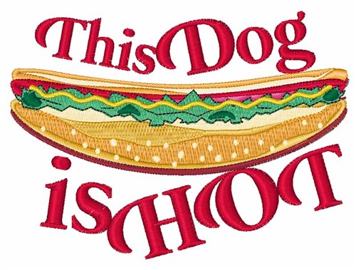 Dog Is Hot Machine Embroidery Design