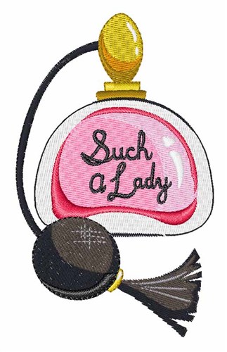 Such A Lady Machine Embroidery Design