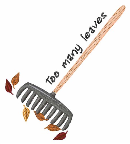 Too Many Leaves Machine Embroidery Design