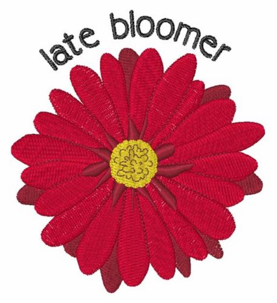 Picture of Late Bloomer Machine Embroidery Design