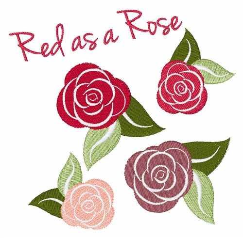 Red As A Rose Machine Embroidery Design