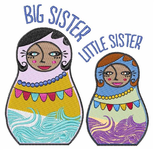 Big Sister Little Sister Machine Embroidery Design