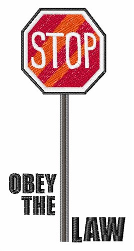 Obey The Law Machine Embroidery Design