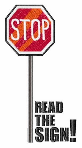 Picture of Read The Sign Machine Embroidery Design