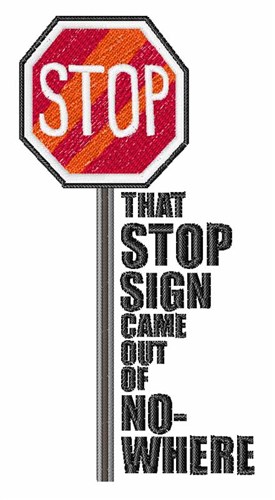 That Stop Sign Machine Embroidery Design