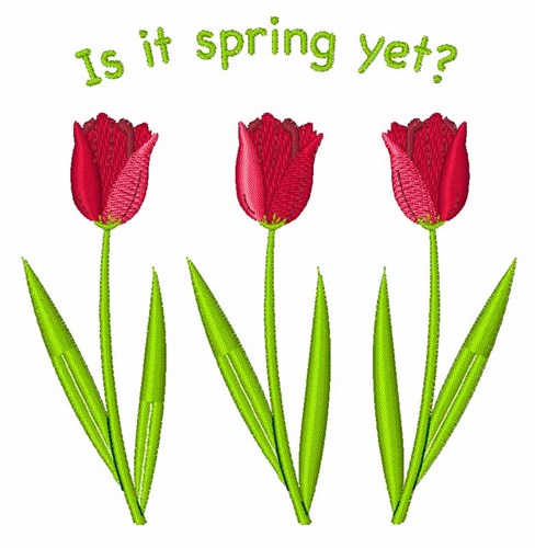 Is It Spring Machine Embroidery Design
