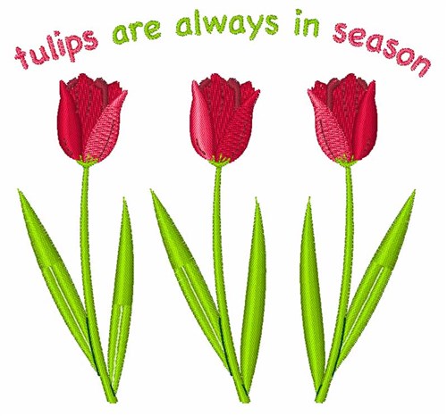 Tulips In Season Machine Embroidery Design