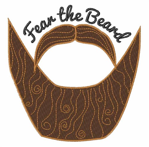 Fear The Beard Machine Embroidery Design