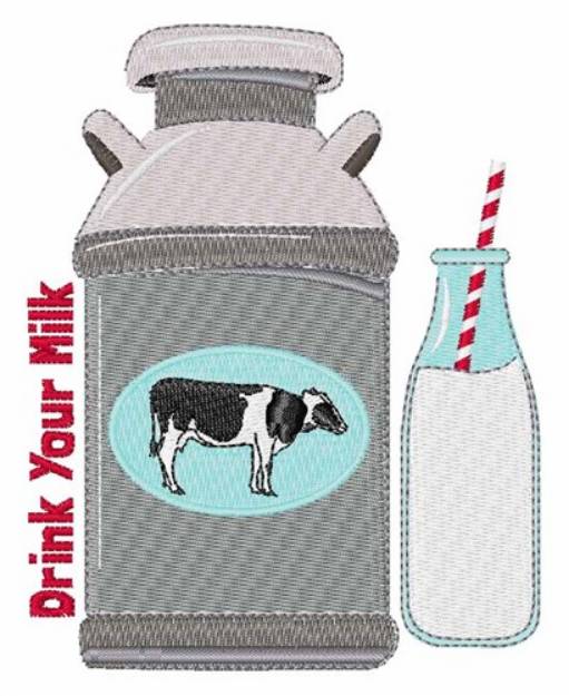Picture of Drink Your Milk Machine Embroidery Design