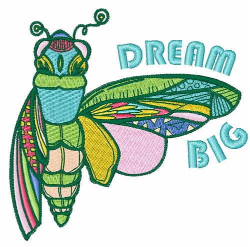 Dream Big Machine Embroidery Design