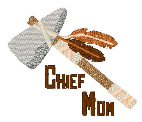 Chief Mom Machine Embroidery Design