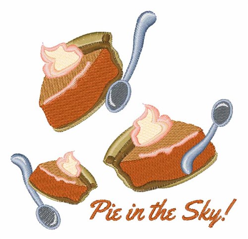Pie in Sky Machine Embroidery Design