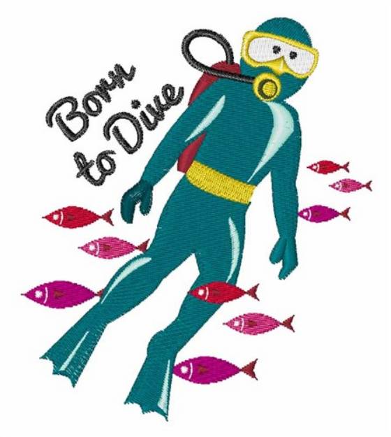 Picture of Born To Dive Machine Embroidery Design