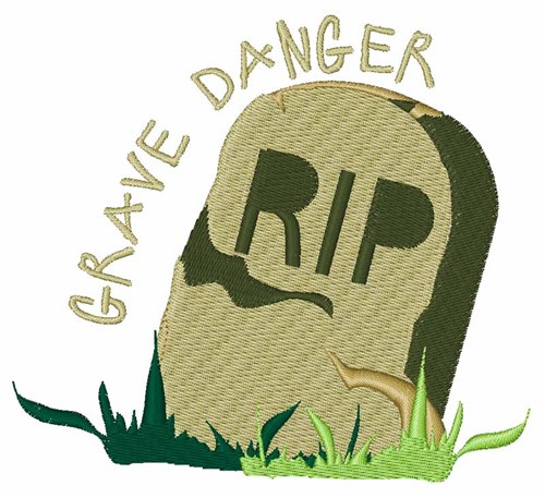 Grave Danger Machine Embroidery Design