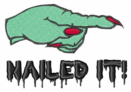 Nailed It Machine Embroidery Design