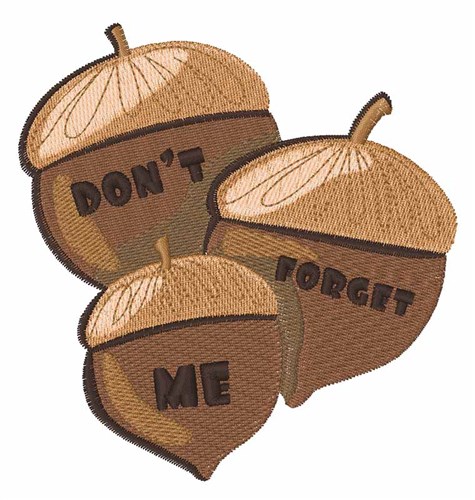 Dont Forget Me Machine Embroidery Design