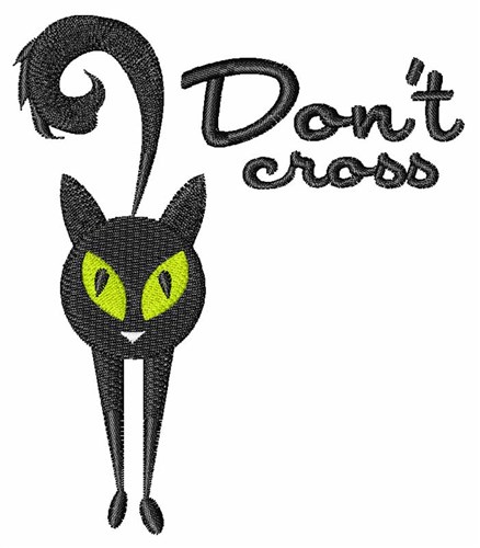 Dont Cross Machine Embroidery Design