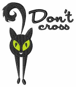 Picture of Dont Cross Machine Embroidery Design