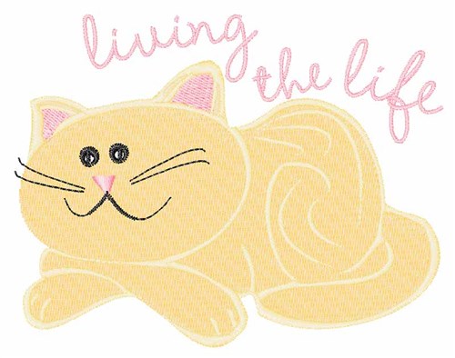 Living The Life Machine Embroidery Design