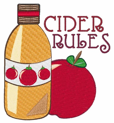 Cider Rules Machine Embroidery Design