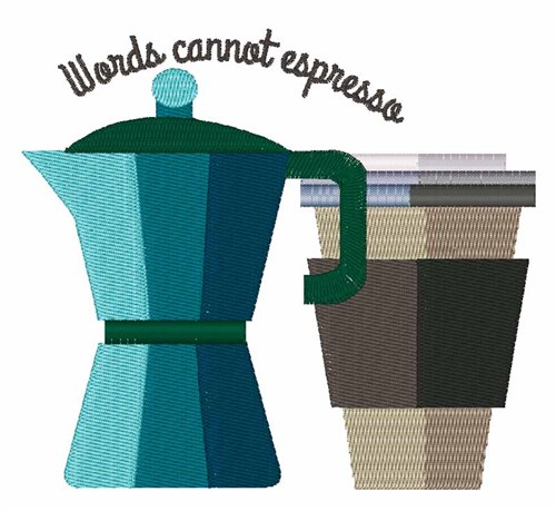 Cannot Expresso Machine Embroidery Design