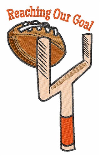 Our Goal Machine Embroidery Design