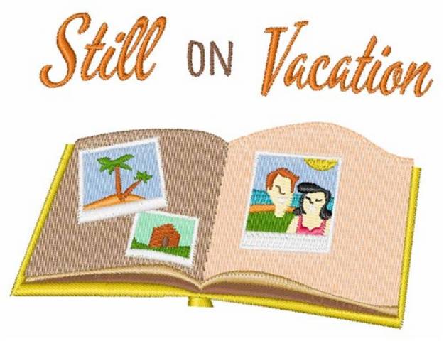 Picture of Still On Vacation Machine Embroidery Design