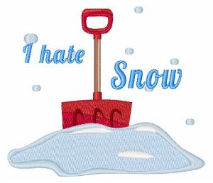 Picture of I Hate Snow Machine Embroidery Design