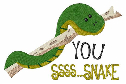 You Snake Machine Embroidery Design