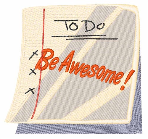 Be Awesome Machine Embroidery Design