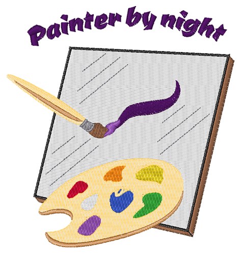 Painter By Night Machine Embroidery Design