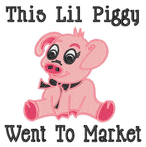 This Lil Piggy Machine Embroidery Design