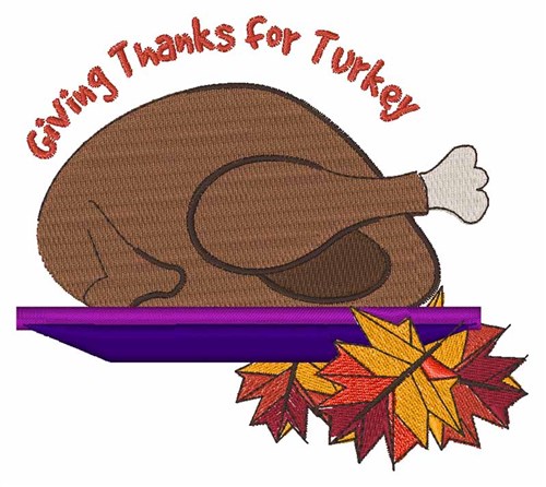 Thanks For Turkey Machine Embroidery Design