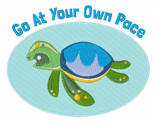 Your Own Pace Machine Embroidery Design