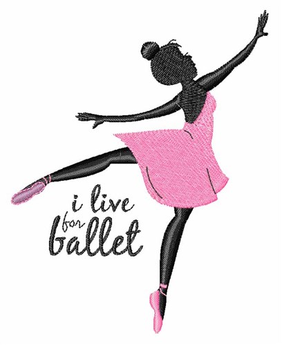 Live For Ballet Machine Embroidery Design