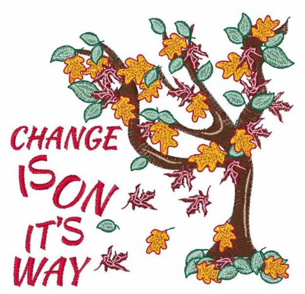 Picture of Change On Way Machine Embroidery Design