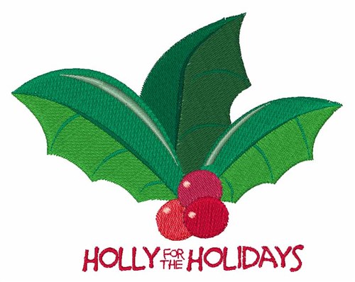 For The Holidays Machine Embroidery Design