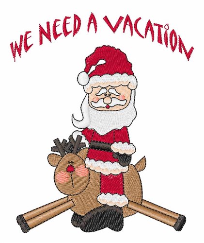 Need Vacation Machine Embroidery Design