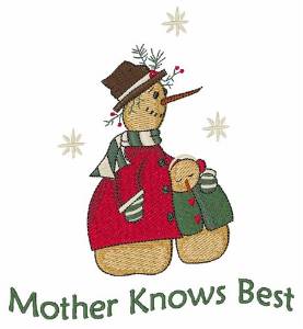 Picture of Mother Knows Best Machine Embroidery Design