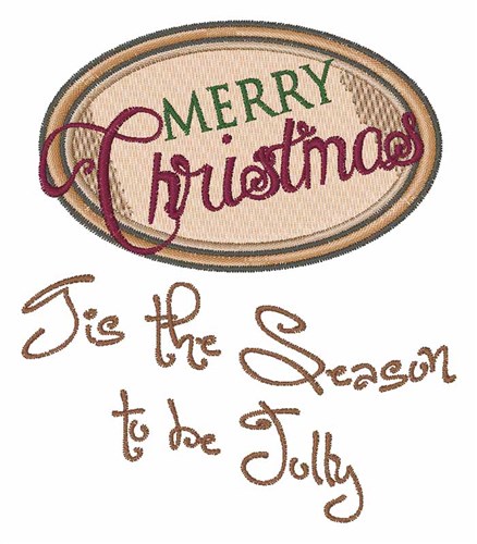 Be Jolly Machine Embroidery Design