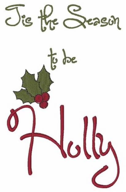 Picture of To Be Holly Machine Embroidery Design