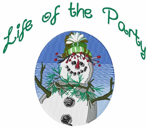 Life Of Party Machine Embroidery Design