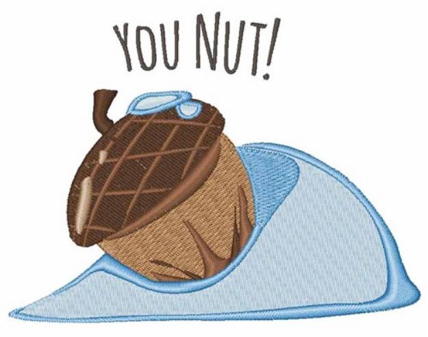 Picture of You Nut! Machine Embroidery Design