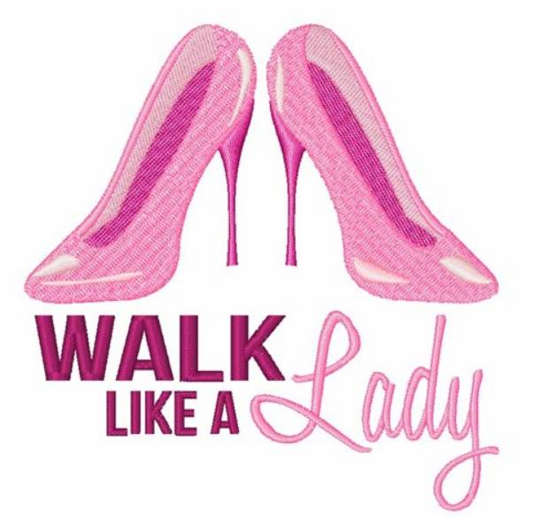 Picture of Walk Like Lady Machine Embroidery Design