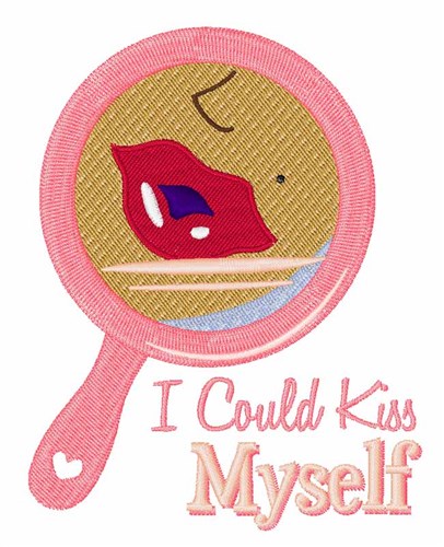 Kiss Myself Machine Embroidery Design