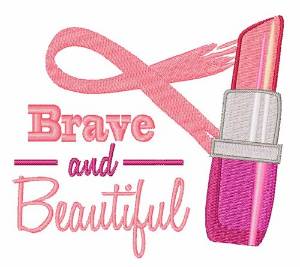 Picture of Brave & Beautiful Machine Embroidery Design