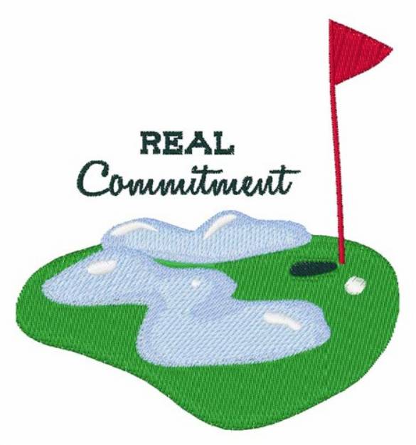 Picture of Real Commitment Machine Embroidery Design