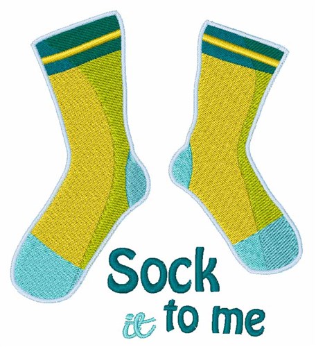 Sock It To Me Machine Embroidery Design